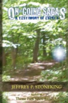 Hardcover On-Going Sagas: A Testimony of Events Book