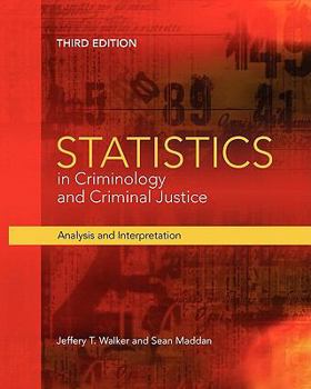 Paperback Statistics in Criminology and Criminal Justice: Analysis and Interpretation Book