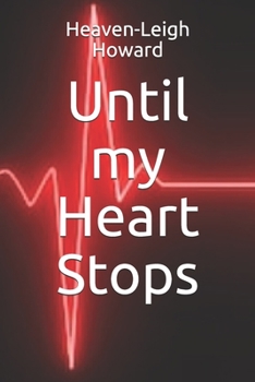 Paperback Until my Heart Stops Book