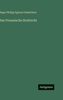Hardcover Das Preussische Strafrecht [German] Book