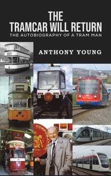 Hardcover The Tramcar will Return Book