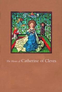 Hardcover The Hours of Catherine of Cleves Book