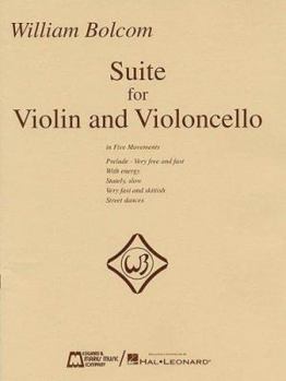 Paperback William Bolcom: Suite for Violin and Violincello: In Five Movements Book