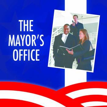 Paperback Mayor's Office (Our Community) Book