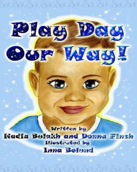 Paperback Play Day Our Way! Book