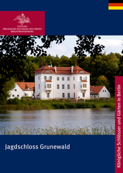 Perfect Paperback Jagdschloss Grunewald [German] Book