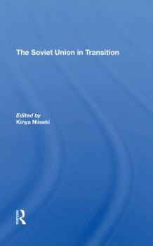 Paperback The Soviet Union in Transition Book