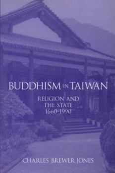 Hardcover Jones: Buddhism in Taiwan Book