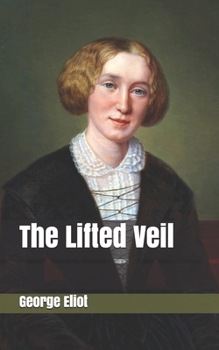 The Lifted Veil