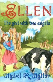 Paperback Ellen: The Girl with Two Angels Book