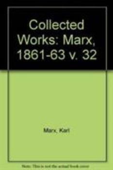 Marx & Engels Collected Works Vol. 32