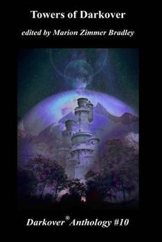 Towers of Darkover - Book #10 of the Darkover Anthology