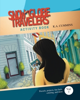 Paperback Snow Globe Travelers Activity Book: Volume One Book