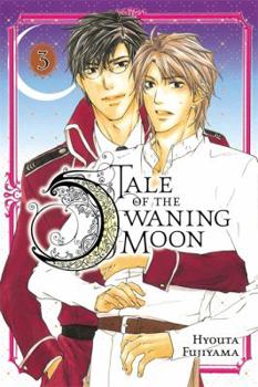 Paperback Tale of the Waning Moon, Vol. 3: Volume 3 Book