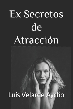 Paperback Ex Secretos de Atracción [Spanish] Book