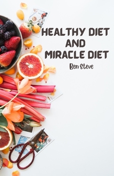 Paperback Healthy Diet And Miracle Diet Book