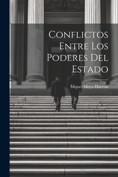 Paperback Conflictos Entre los Poderes del Estado Book