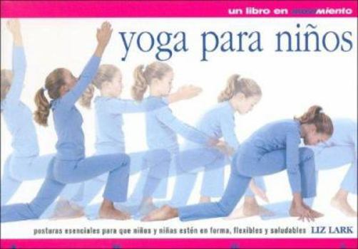 Paperback Yoga para niños (Spanish Edition) [Spanish] Book