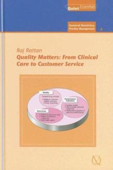 Hardcover Quality Matters: From Clinical Care to Customer Service Book