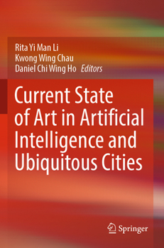Paperback Current State of Art in Artificial Intelligence and Ubiquitous Cities Book