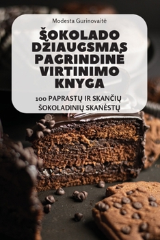 Paperback Sokolado Dziaugsmas Pagrindine Virtinimo Knyga [Lithuanian] Book