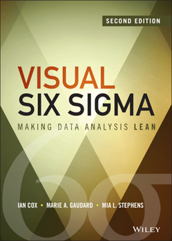 Hardcover Visual Six SIGMA: Making Data Analysis Lean Book