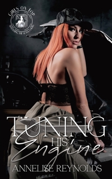 Paperback Tuning His Engine: A Sunset Falls Novella Book