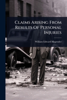 Paperback Claims Arising From Results Of Personal Injuries Book