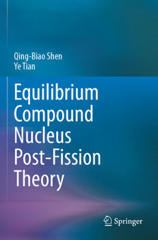 Equilibrium Compound Nucleus Post-Fission Theory