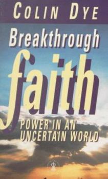 Paperback Breakthrough Faith: Book