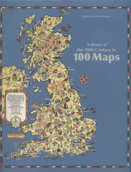 Hardcover A History of the 20th Century in 100 Maps Book