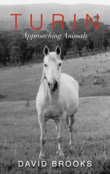 Paperback Turin: Approaching Animals Book