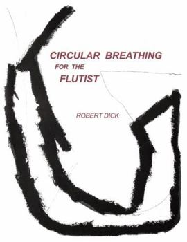 Circular Breathing for the Flutist