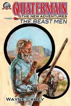 Paperback Quatermain: The New Adventures-The Beast Men Book