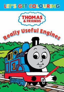 Paperback Let's Get Colouring Thomas & Friends Really Useful Engines Book