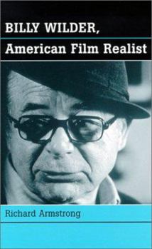 Hardcover Billy Wilder, American Film Realist Book