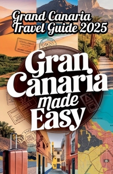 Paperback Gran Canaria Made Easy Book