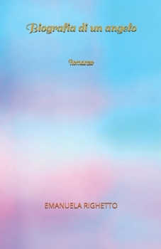 Paperback Biografia di un angelo [Italian] Book