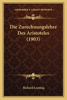 Paperback Die Zurechnungslehre Des Aristoteles (1903) [German] Book