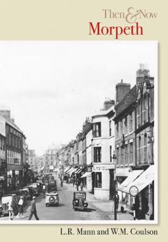 Paperback Morpeth Then & Now Book