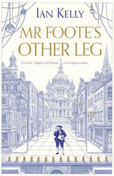 Hardcover MR Foote's Other Leg. by Ian Kelly Book