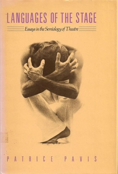 Paperback Languages of the Stage: Essays in the Semiology of the Theatre Book