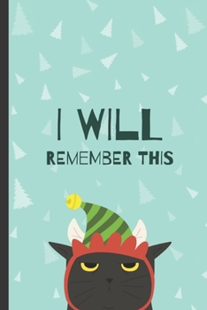 Paperback I Will Remember This: Blank Lined Journal Book