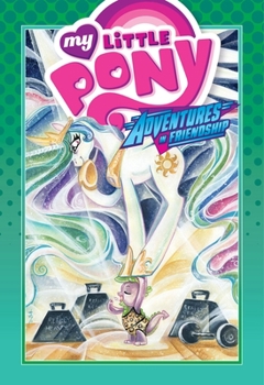 Hardcover My Little Pony: Adventures in Friendship Volume 3 Book