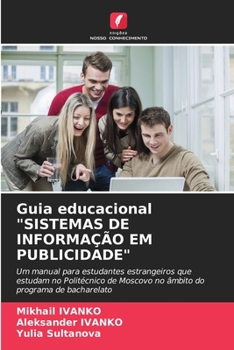 Paperback Guia educacional "SISTEMAS DE INFORMAÇÃO EM PUBLICIDADE" [Portuguese] Book