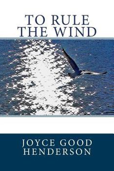 Paperback To Rule the Wind Book