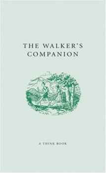 The Walker's Companion (A Think Book) - Book  of the Companion