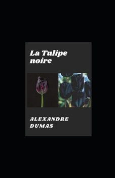 Paperback La Tulipe noire [French] Book