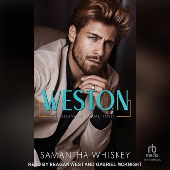 Weston - Book #2 of the Billionaire's Game series