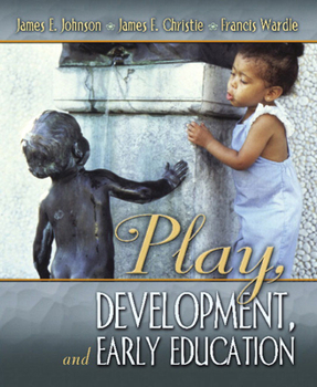 Paperback Play, Development and Early Education Book